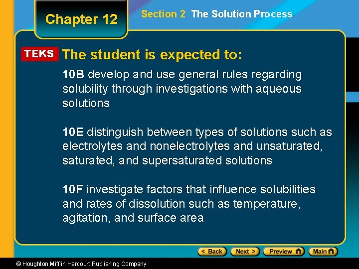 Chapter 12 TEKS Section 2 The Solution Process The student is expected to: 10