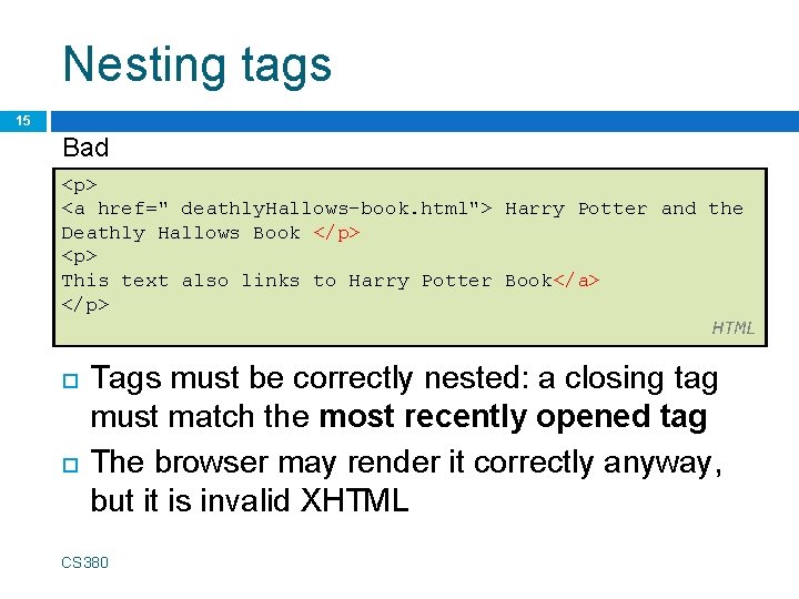 Nesting tags 15 Bad <p> <a href=" deathly. Hallows-book. html"> Harry Potter and the