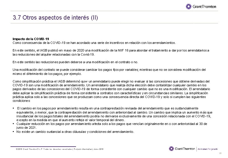 BORRADOR 3. 7 Otros aspectos de interés (II) Impacto de la COVID-19 Como consecuencia