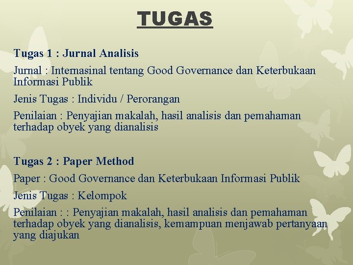 TUGAS Tugas 1 : Jurnal Analisis Jurnal : Internasinal tentang Good Governance dan Keterbukaan