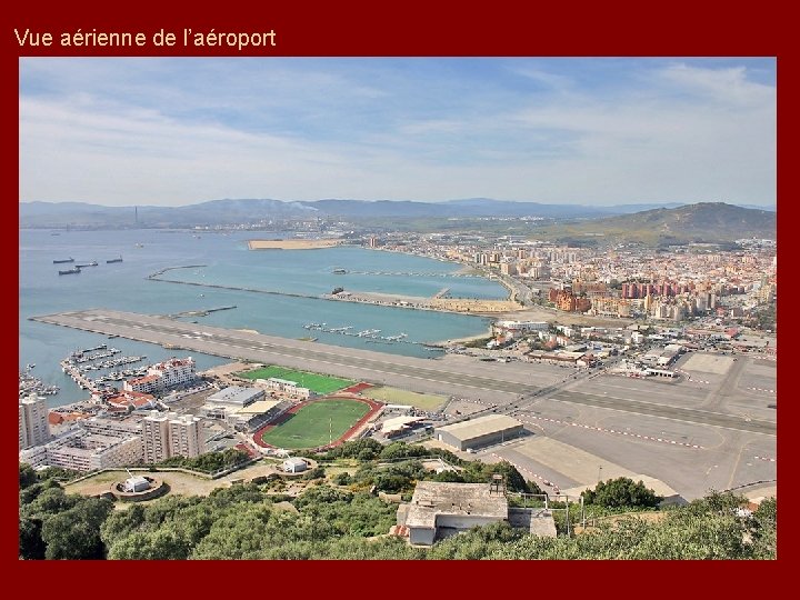 Vue aérienne de l’aéroport 