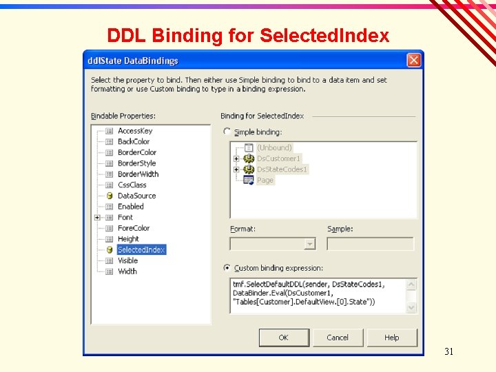 DDL Binding for Selected. Index 31 