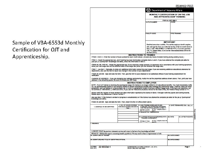 Sample of VBA-6553 d Monthly Certification for OJT and Apprenticeship. 6 
