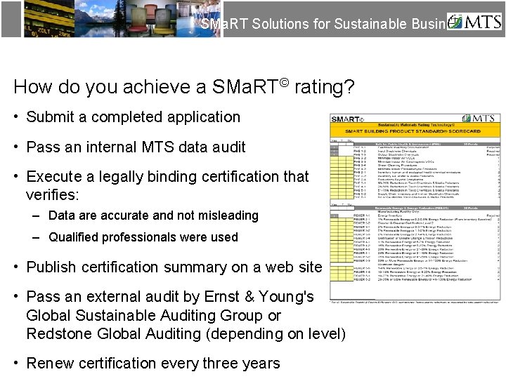 SMa. RT Solutions for Sustainable Business How do you achieve a SMa. RT© rating?