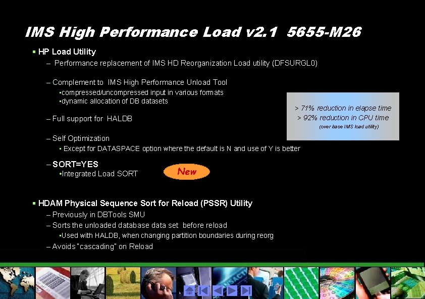 IMS High Performance Load v 2. 1 5655 -M 26 § HP Load Utility