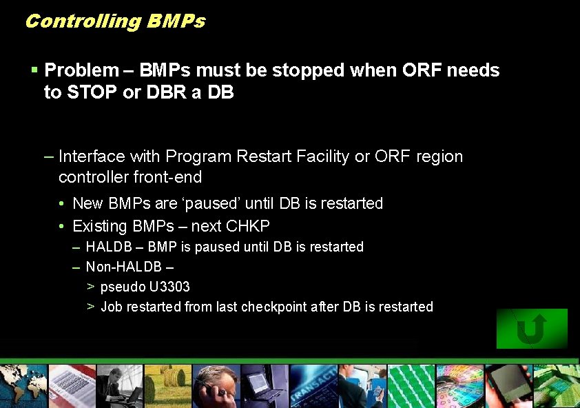 Controlling BMPs § Problem – BMPs must be stopped when ORF needs to STOP