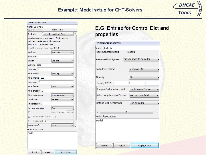 Example: Model setup for CHT-Solvers E. G: Entries for Control Dict and properties 