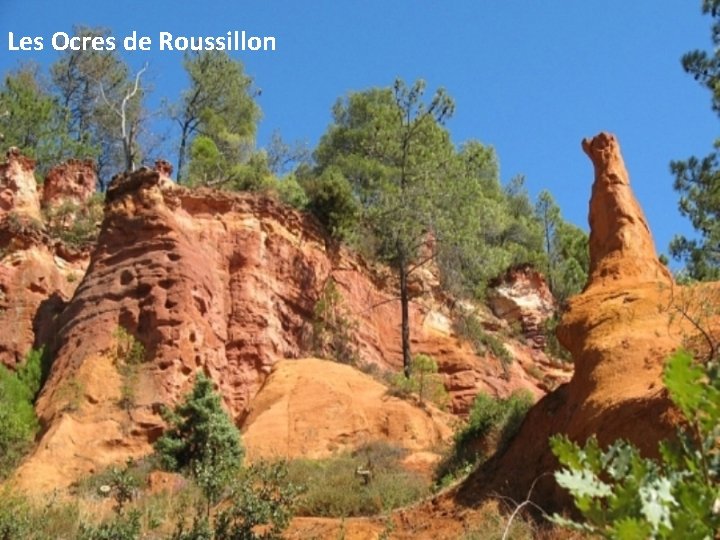Les Ocres de Roussillon 