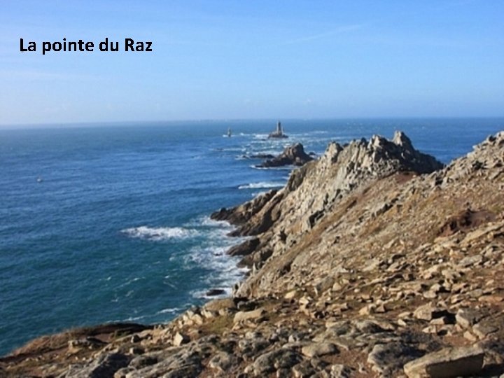 La pointe du Raz 