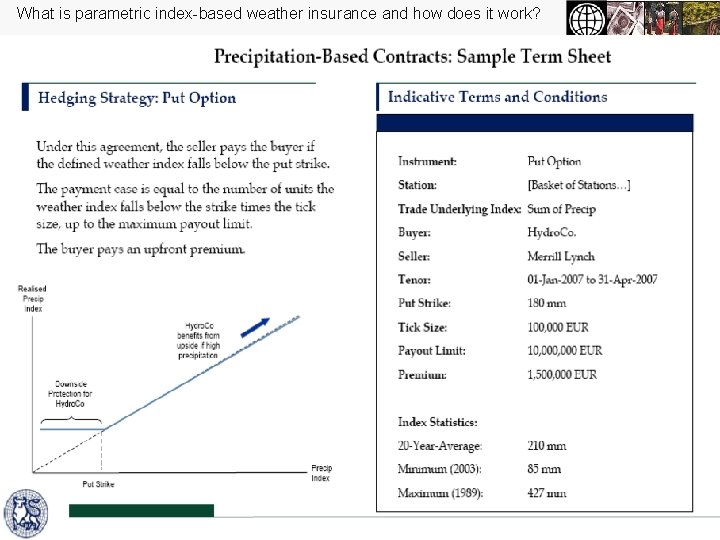 What is parametric index-based weather insurance and how does it work? World Bank Group