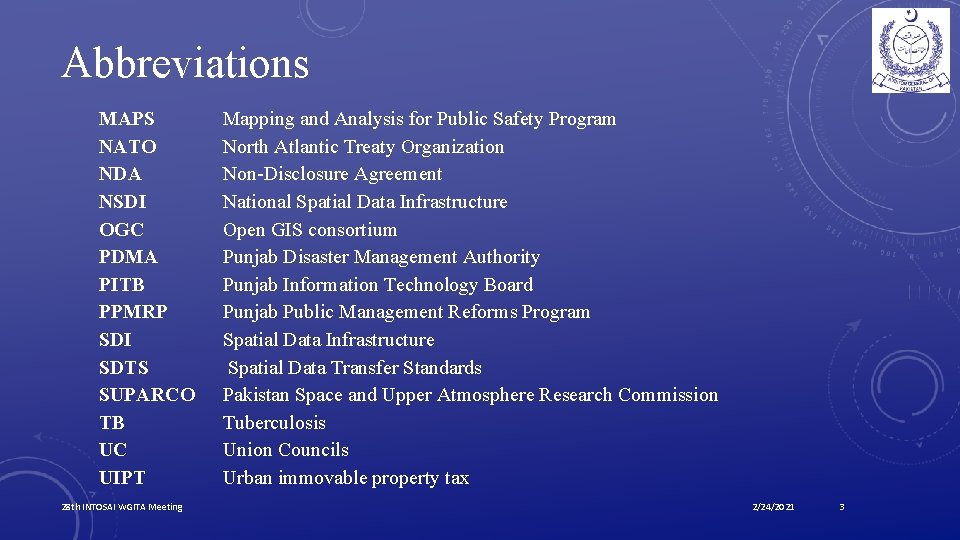 Abbreviations MAPS NATO NDA NSDI OGC PDMA PITB PPMRP SDI SDTS SUPARCO TB UC