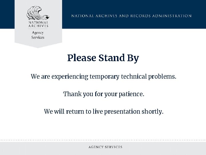 Please Stand By We are experiencing temporary technical problems. Thank you for your patience.
