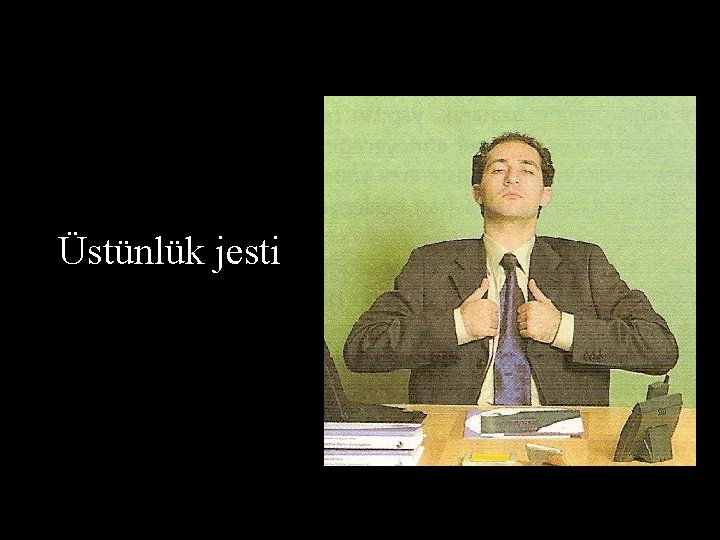 Üstünlük jesti 