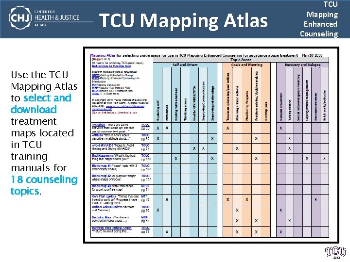 TCU Mapping Atlas TCU Mapping Enhanced Counseling Use the TCU Mapping Atlas to select