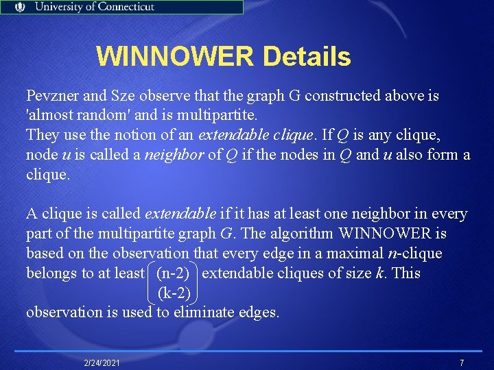 WINNOWER Details Pevzner and Sze observe that the graph G constructed above is 'almost