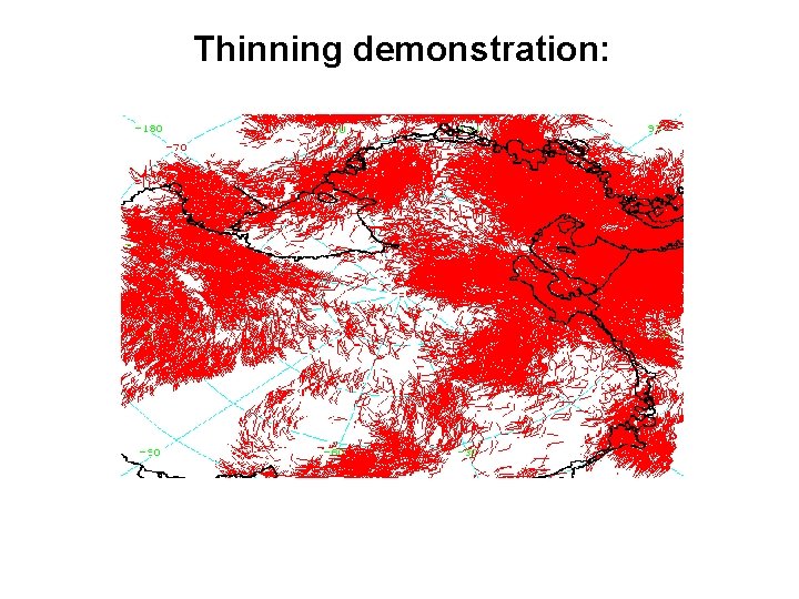 Thinning demonstration: 