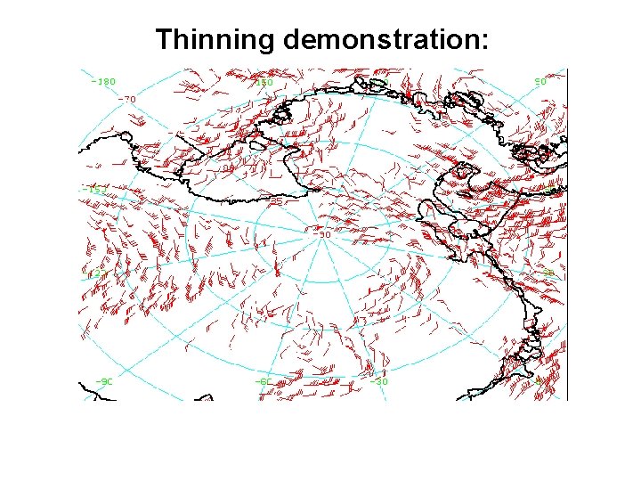 Thinning demonstration: 