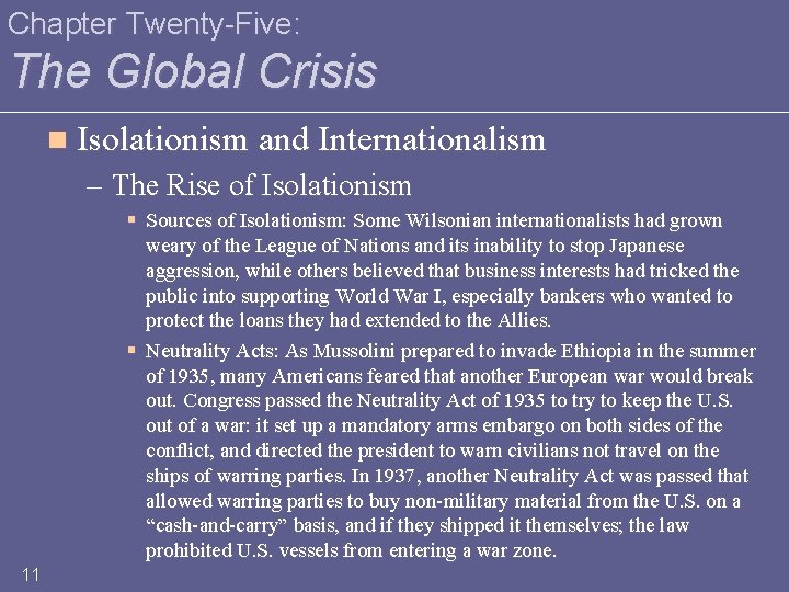 Chapter Twenty-Five: The Global Crisis n Isolationism and Internationalism – The Rise of Isolationism