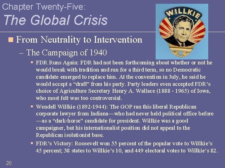 Chapter Twenty-Five: The Global Crisis n From Neutrality to Intervention – The Campaign of