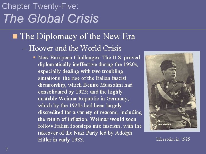 Chapter Twenty-Five: The Global Crisis n The Diplomacy of the New Era – Hoover