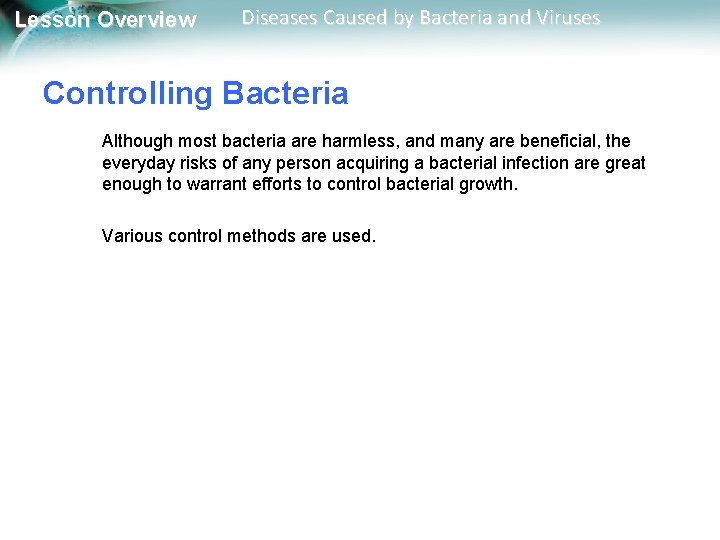 Lesson Overview Diseases Caused by Bacteria and Viruses