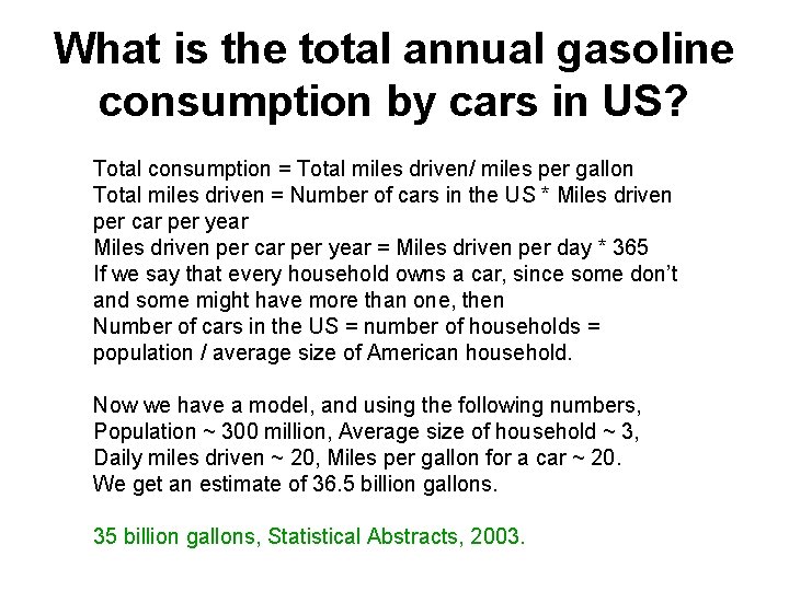 What is the total annual gasoline consumption by cars in US? Total consumption =