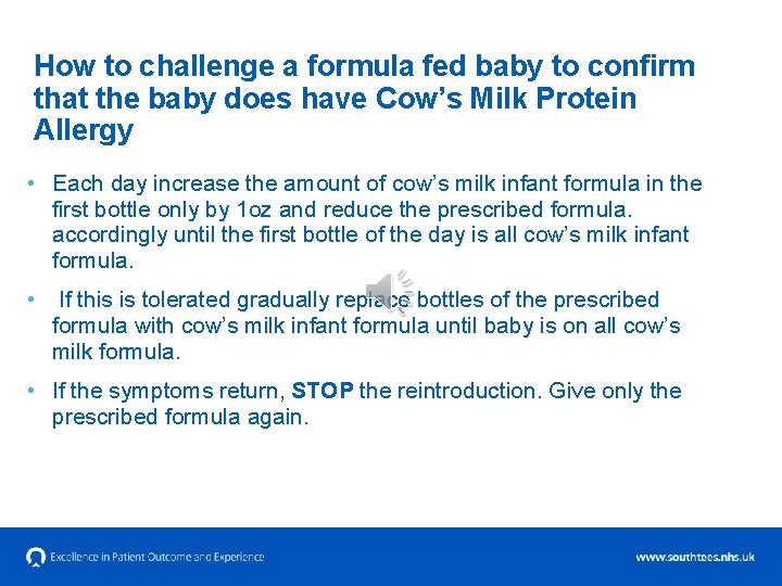 How to challenge a formula fed baby to confirm that the baby does have