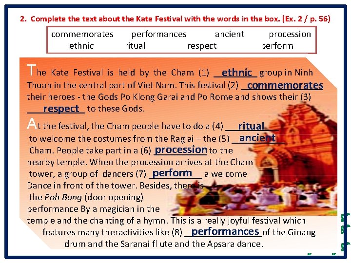 2. Complete the text about the Kate Festival with the words in the box.