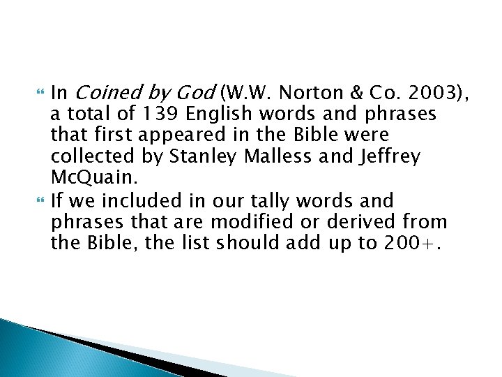  In Coined by God (W. W. Norton & Co. 2003), a total of