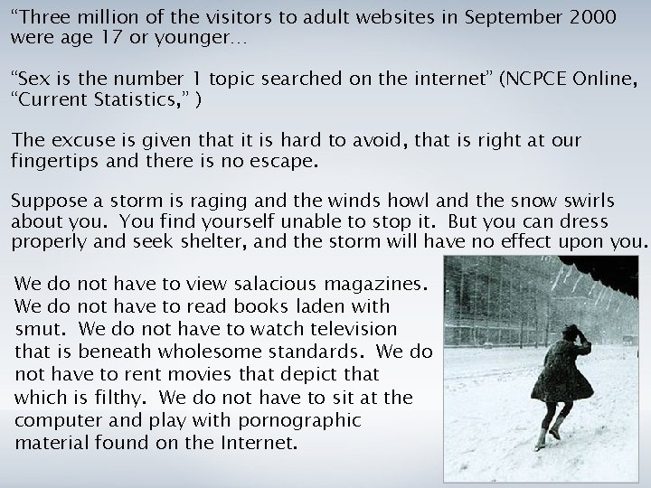 “Three million of the visitors to adult websites in September 2000 were age 17