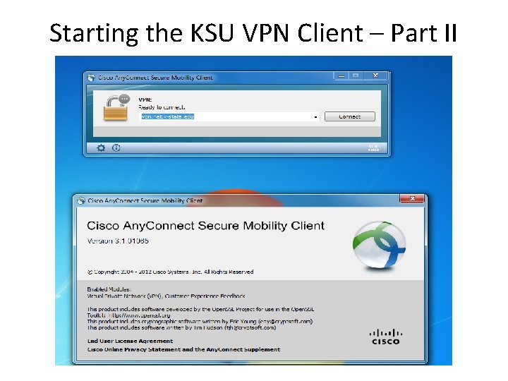 Starting the KSU VPN Client – Part II 