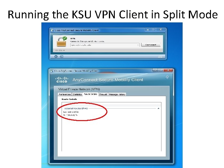 Running the KSU VPN Client in Split Mode 