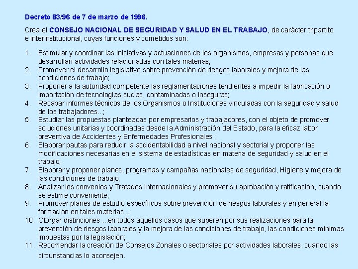 Decreto 83/96 de 7 de marzo de 1996. Crea el CONSEJO NACIONAL DE SEGURIDAD