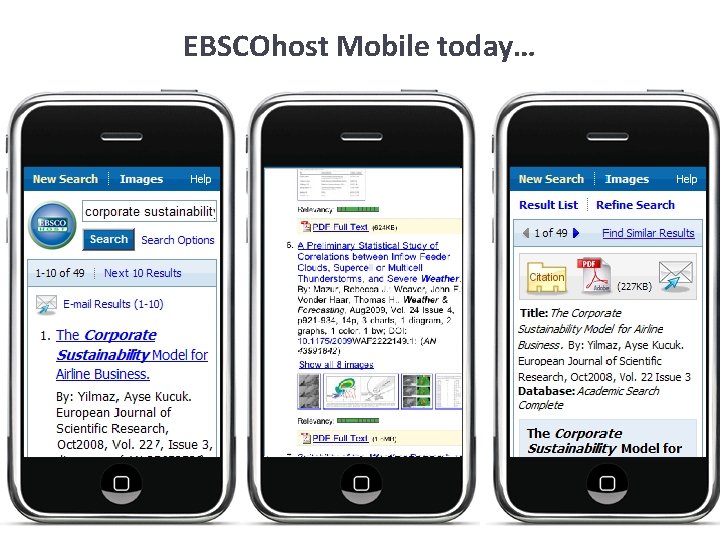 EBSCOhost Mobile today… 