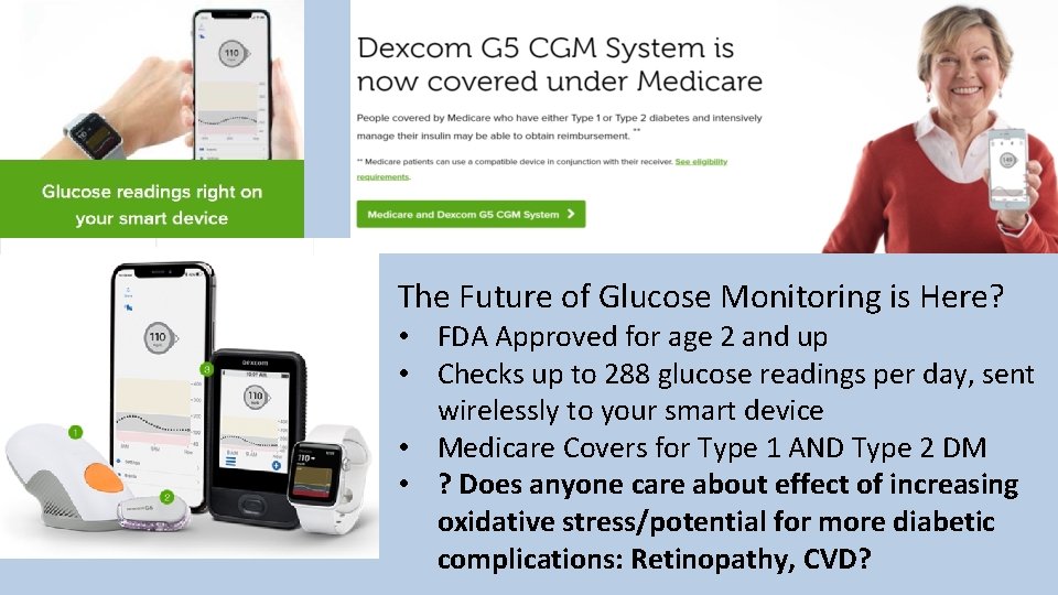 The Future of Glucose Monitoring is Here? • FDA Approved for age 2 and