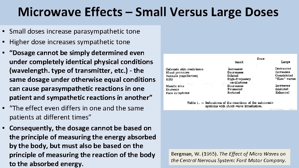 Microwave Effects – Small Versus Large Doses • Small doses increase parasympathetic tone •