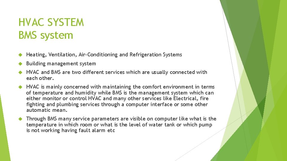 HVAC SYSTEM BMS system Heating, Ventilation, Air-Conditioning and Refrigeration Systems Building management system HVAC