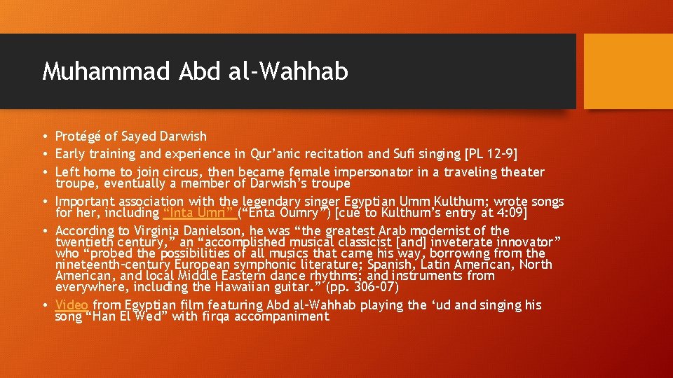 Muhammad Abd al-Wahhab • Protégé of Sayed Darwish • Early training and experience in