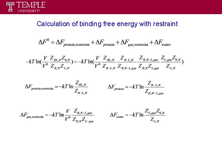 Calculation of binding free energy with restraint 