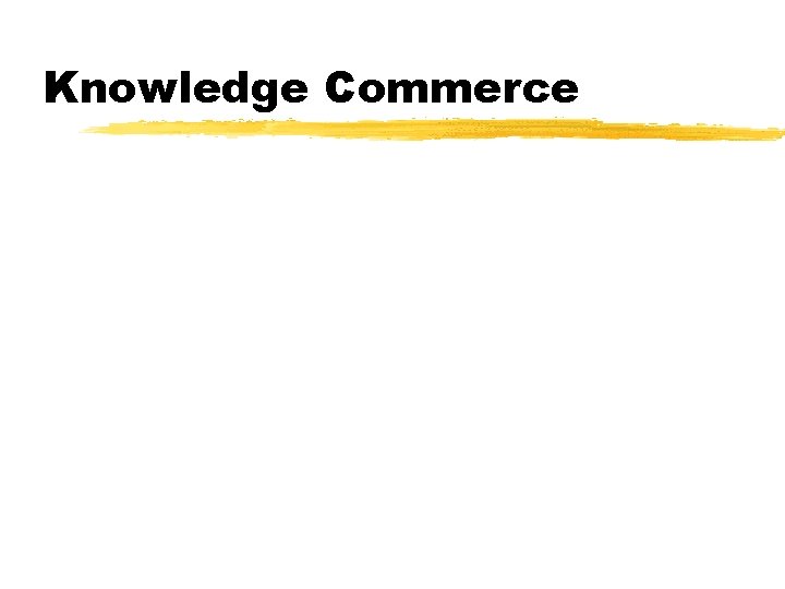 Knowledge Commerce 