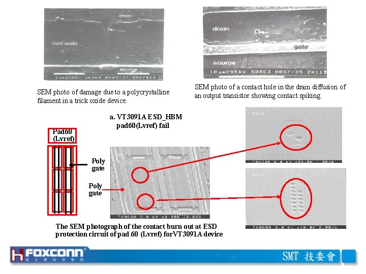 SEM photo of damage due to a polycrystalline filament in a trick oxide device.