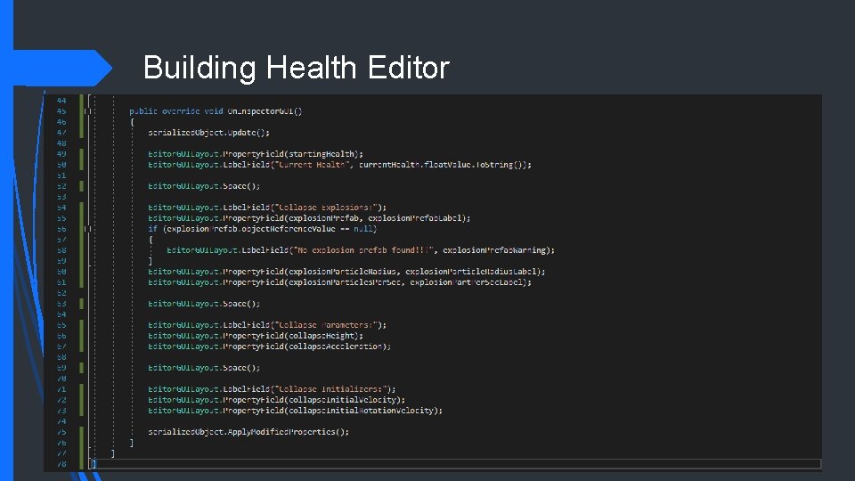 Building Health Editor 