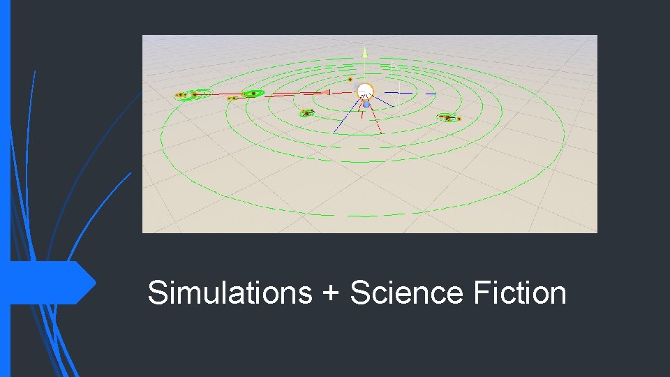 Simulations + Science Fiction 