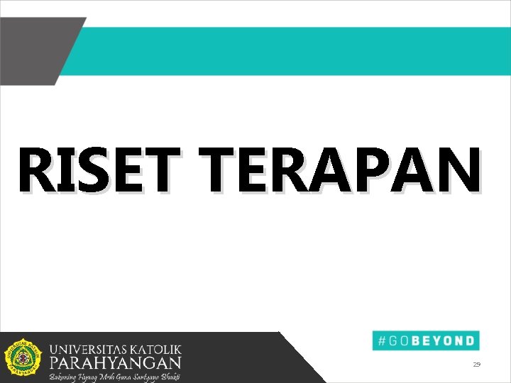 RISET TERAPAN 29 