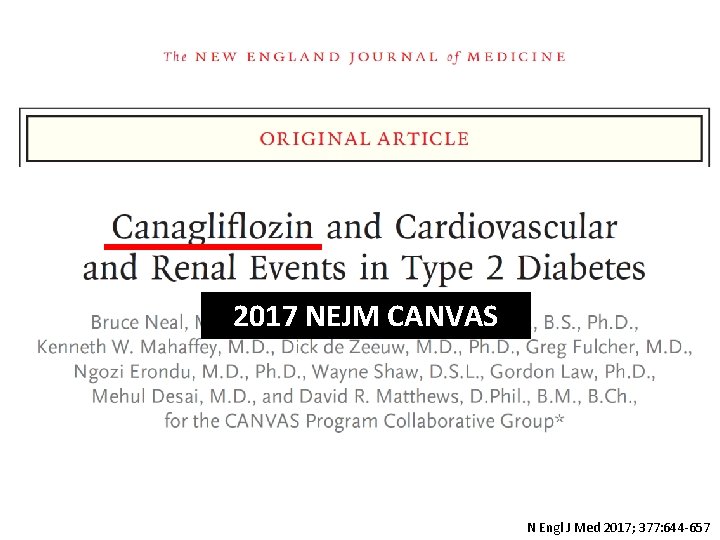 2017 NEJM CANVAS N Engl J Med 2017; 377: 644 -657 