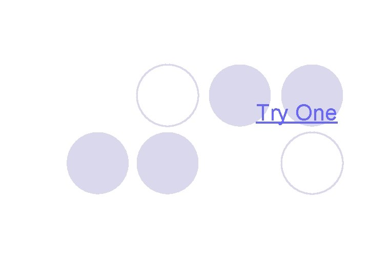 Try One 