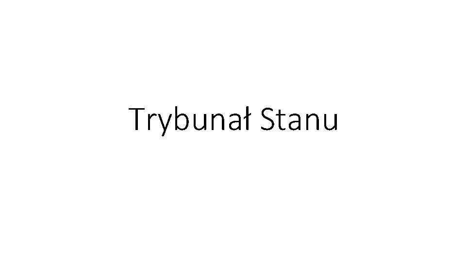 Trybunał Stanu 