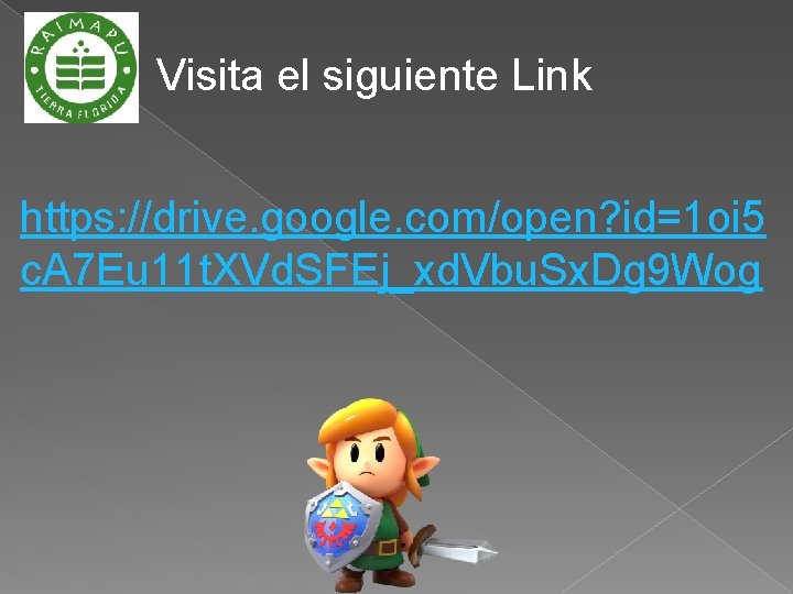 Visita el siguiente Link https: //drive. google. com/open? id=1 oi 5 c. A 7