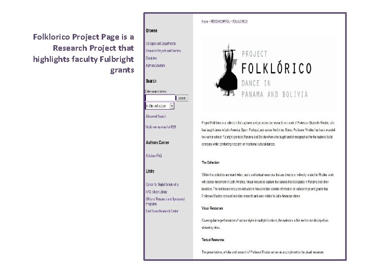 Folklorico Project Page is a Research Project that highlights faculty Fulbright grants 