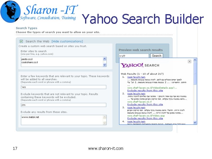 Yahoo Search Builder 17 www. sharon-it. com 